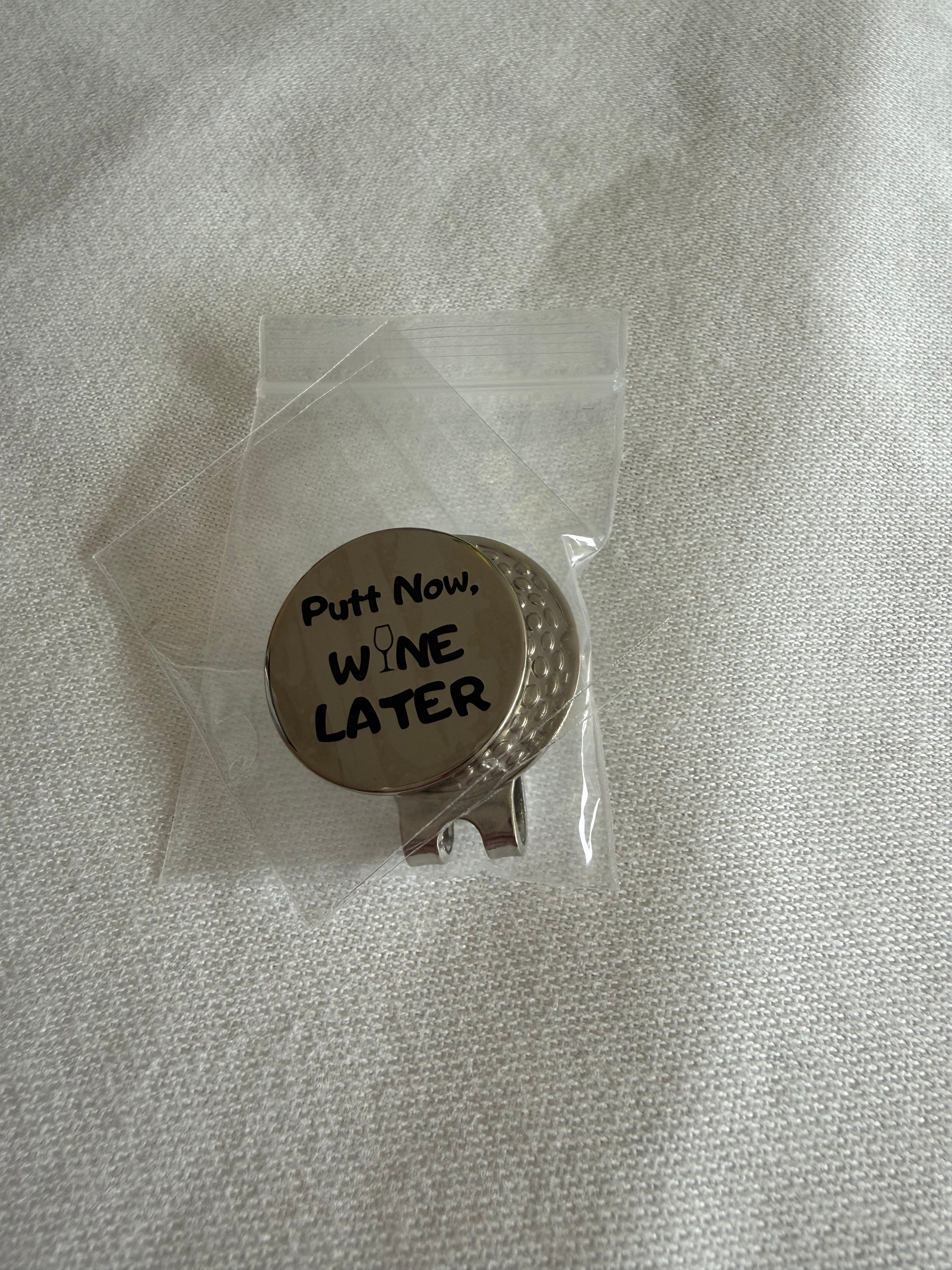 Ballmarker „Putt Now, Wine Later“